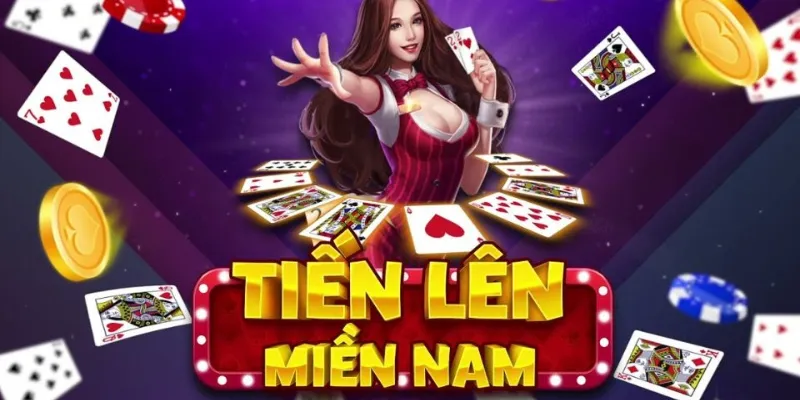 Tiến Lên Miền Nam - Chiến Thuật Xếp Bài Trăm Trận Thắng